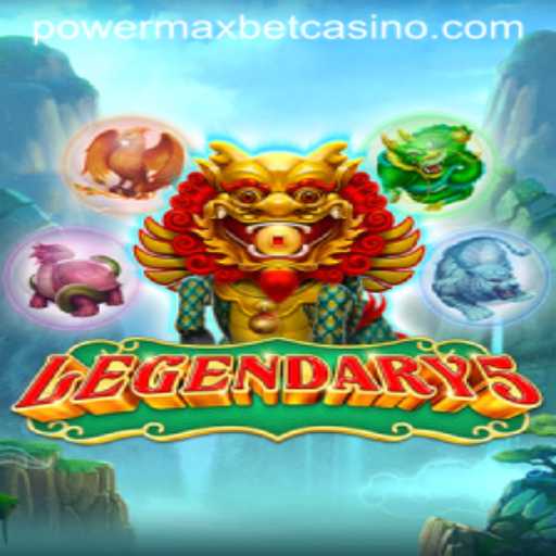 Legendary5: Unveiling PowerMaxBet in the Gaming World