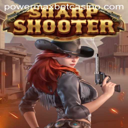 Unlocking the Thrills of Sharpshooter: A Dive into the World of PowerMaxBet